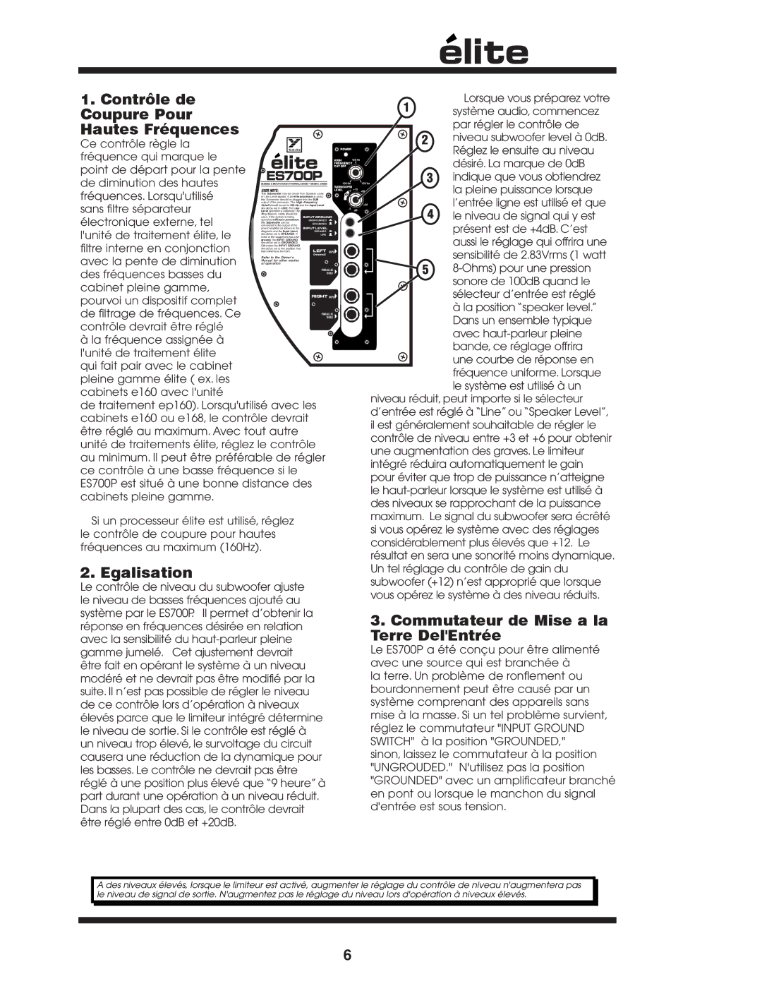 Yorkville Sound ES700P owner manual Contrôle de Coupure Pour Hautes Fréquences, Egalisation 