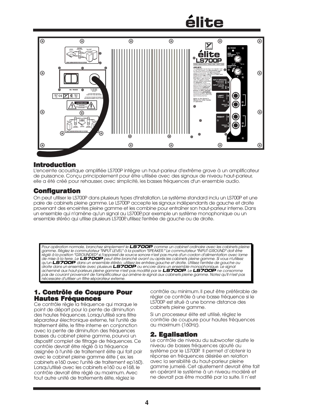 Yorkville Sound LS700P owner manual Contröle de Coupure Pour Hautes Fréquences, Egalisation 