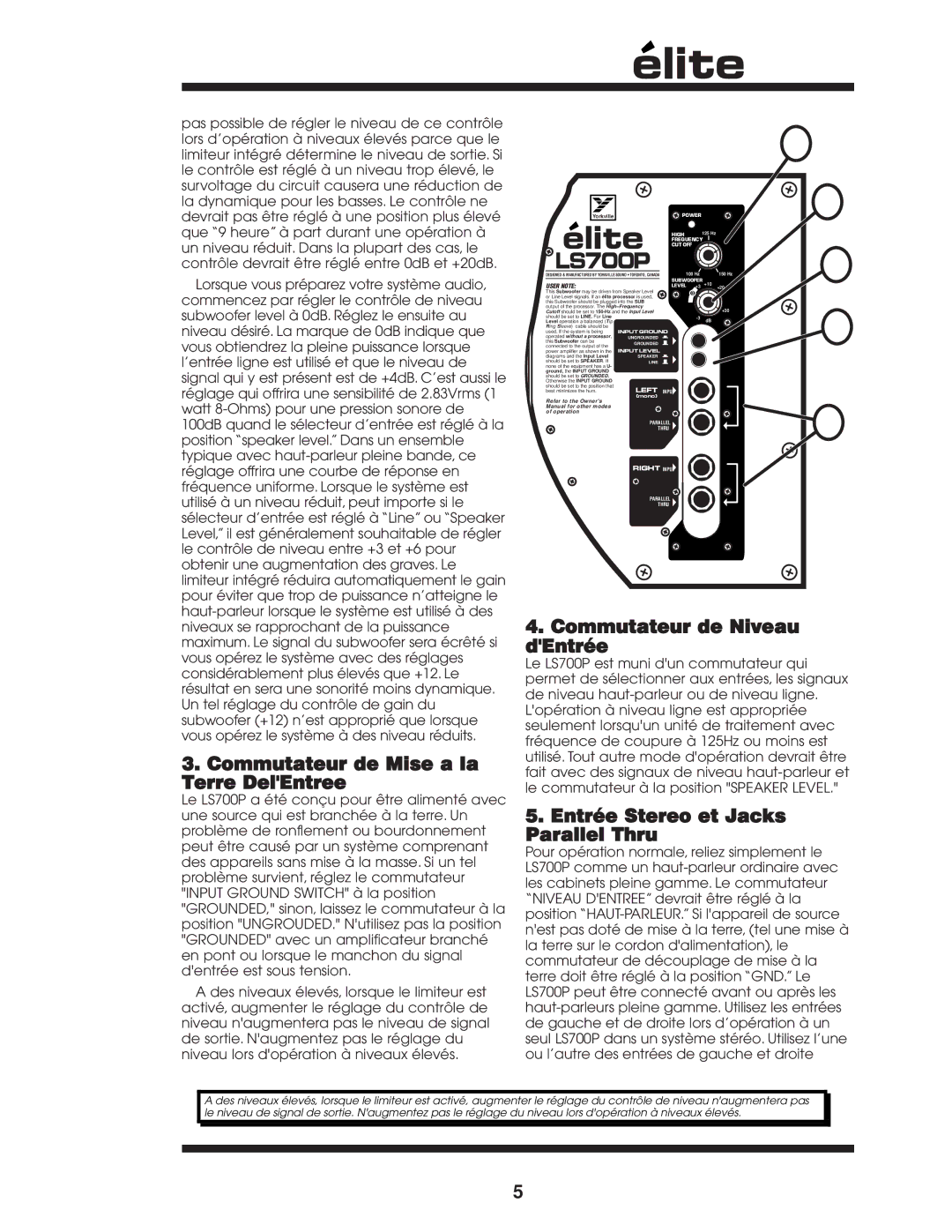 Yorkville Sound LS700P owner manual Commutateur de Mise a la Terre DelEntree, Commutateur de Niveau dEntrée 