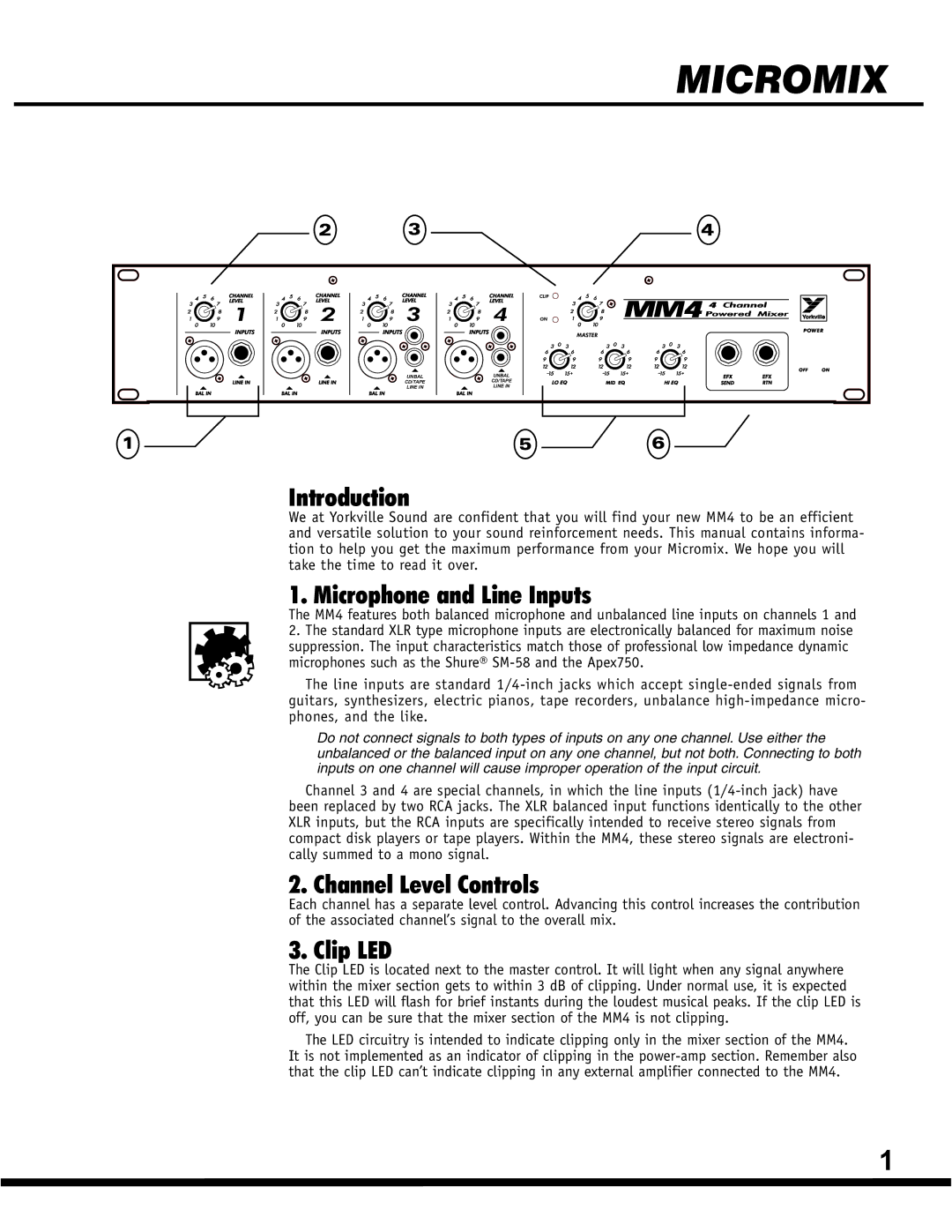 Yorkville Sound MM4 4 CHANNEL POWERED MIXER Introduction, Microphone and Line Inputs, Channel Level Controls, Clip LED 