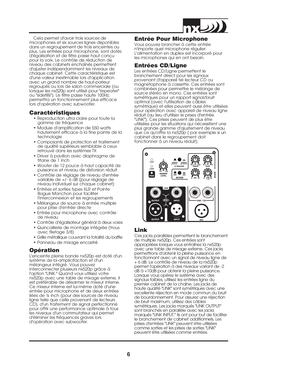 Yorkville Sound nx 520 p owner manual Caractéristiques, Opération, Entrée Pour Microphone, Entrées CD/Ligne 