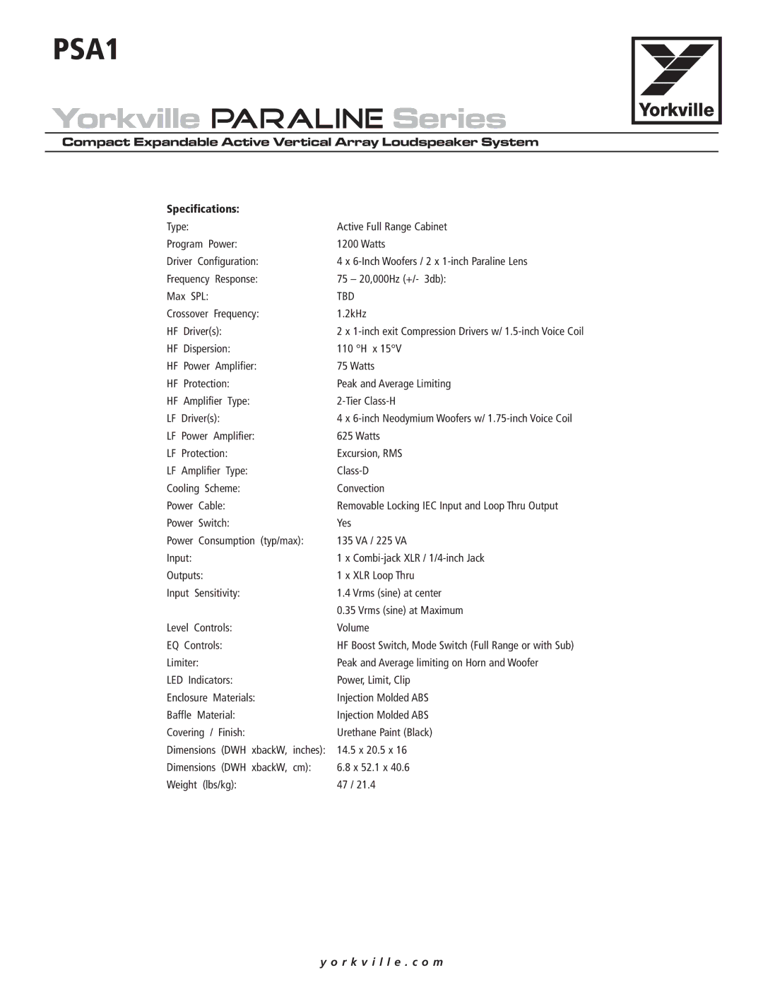 Yorkville Sound PSA1 manual Specifications, Tbd 