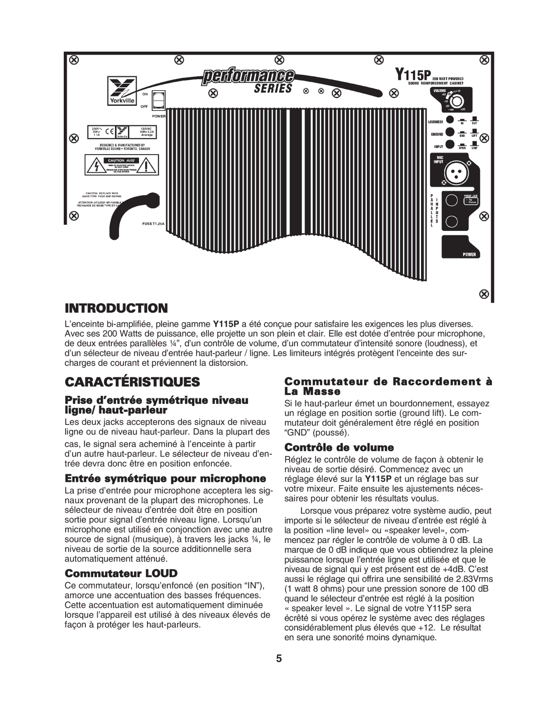 Yorkville Sound Y115P owner manual Caractéristiques 