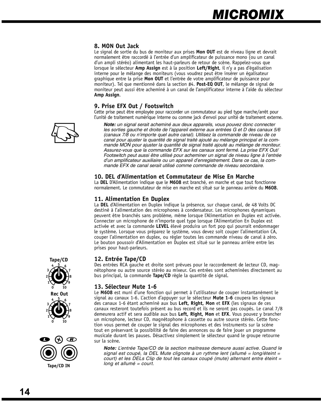 Yorkville Sound YS 1088 Prise EFX Out / Footswitch, DEL d’Alimentation et Commutateur de Mise En Marche, Entrée Tape/CD 