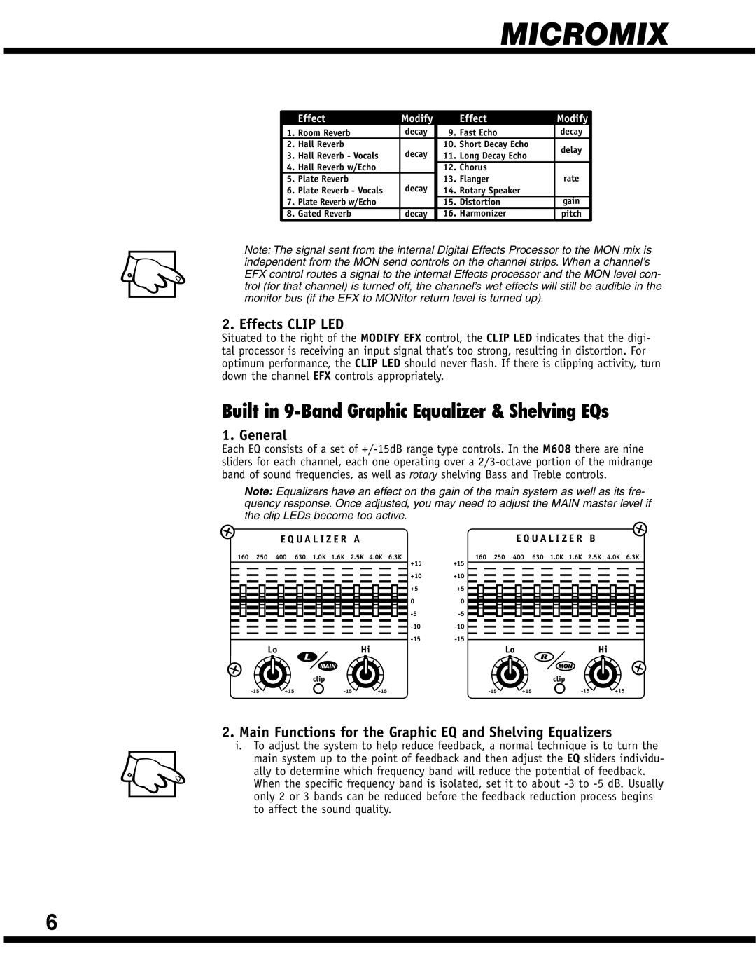 Yorkville Sound YS 1088 manual Built in 9-Band Graphic Equalizer & Shelving EQs, Effects Clip LED, General 