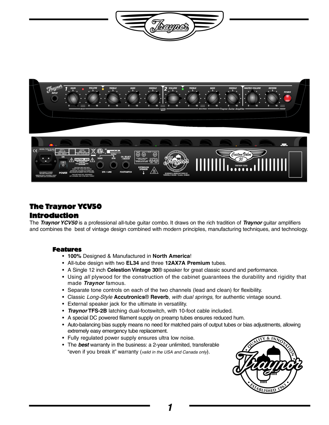 Yorkville Sound YS1003 owner manual The Traynor YCV50 Introduction, Features, Custom Valve 