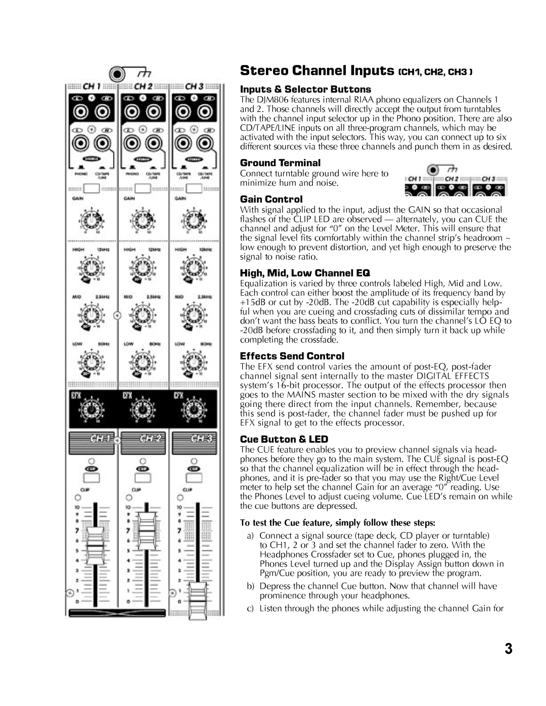 Yorkville Sound YS1010 Stereo Channel Inputs CH1, CH2, CH3, Inputs & Selector Buttons, Ground Terminal, Cue Button & LED 