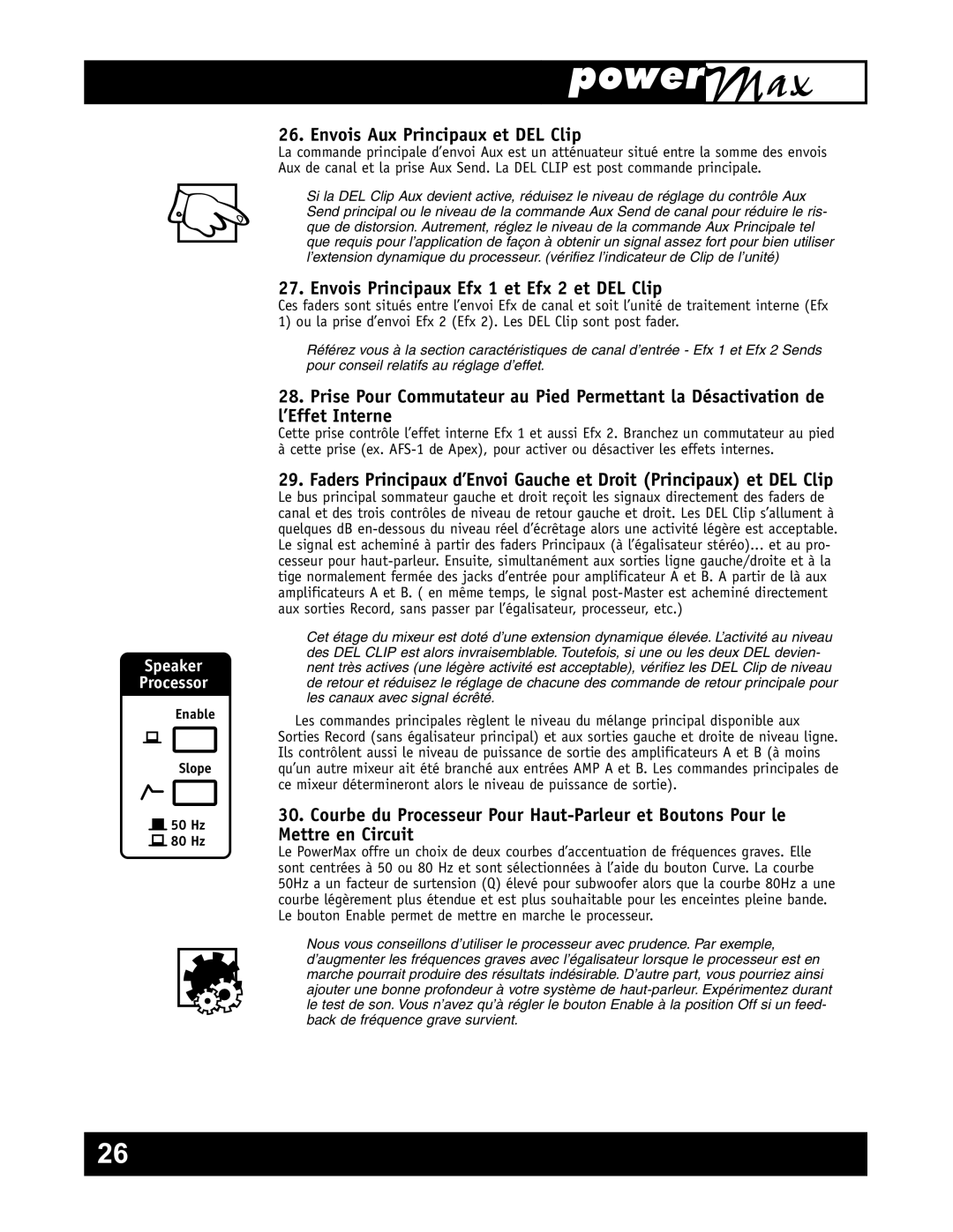 Yorkville Sound YS1011 owner manual Envois Aux Principaux et DEL Clip, Envois Principaux Efx 1 et Efx 2 et DEL Clip 