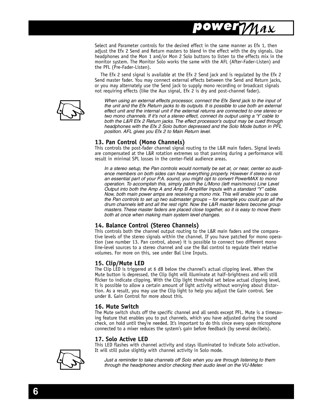 Yorkville Sound YS1011 owner manual Pan Control Mono Channels, Balance Control Stereo Channels, Clip/Mute LED, Mute Switch 