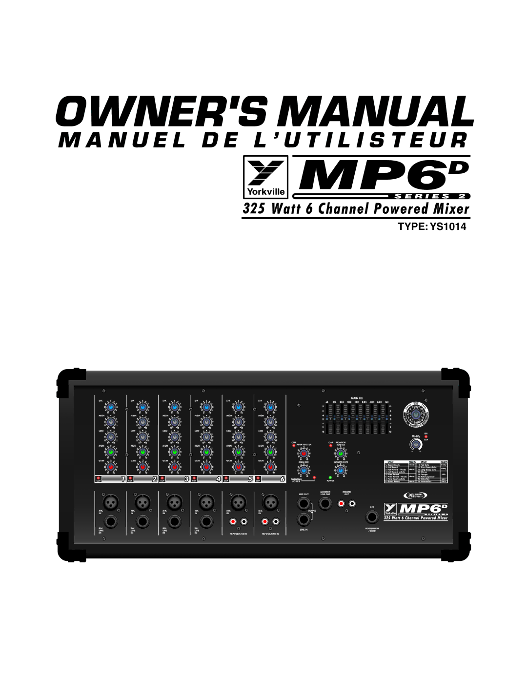 Yorkville Sound YS1014 owner manual MP6D 