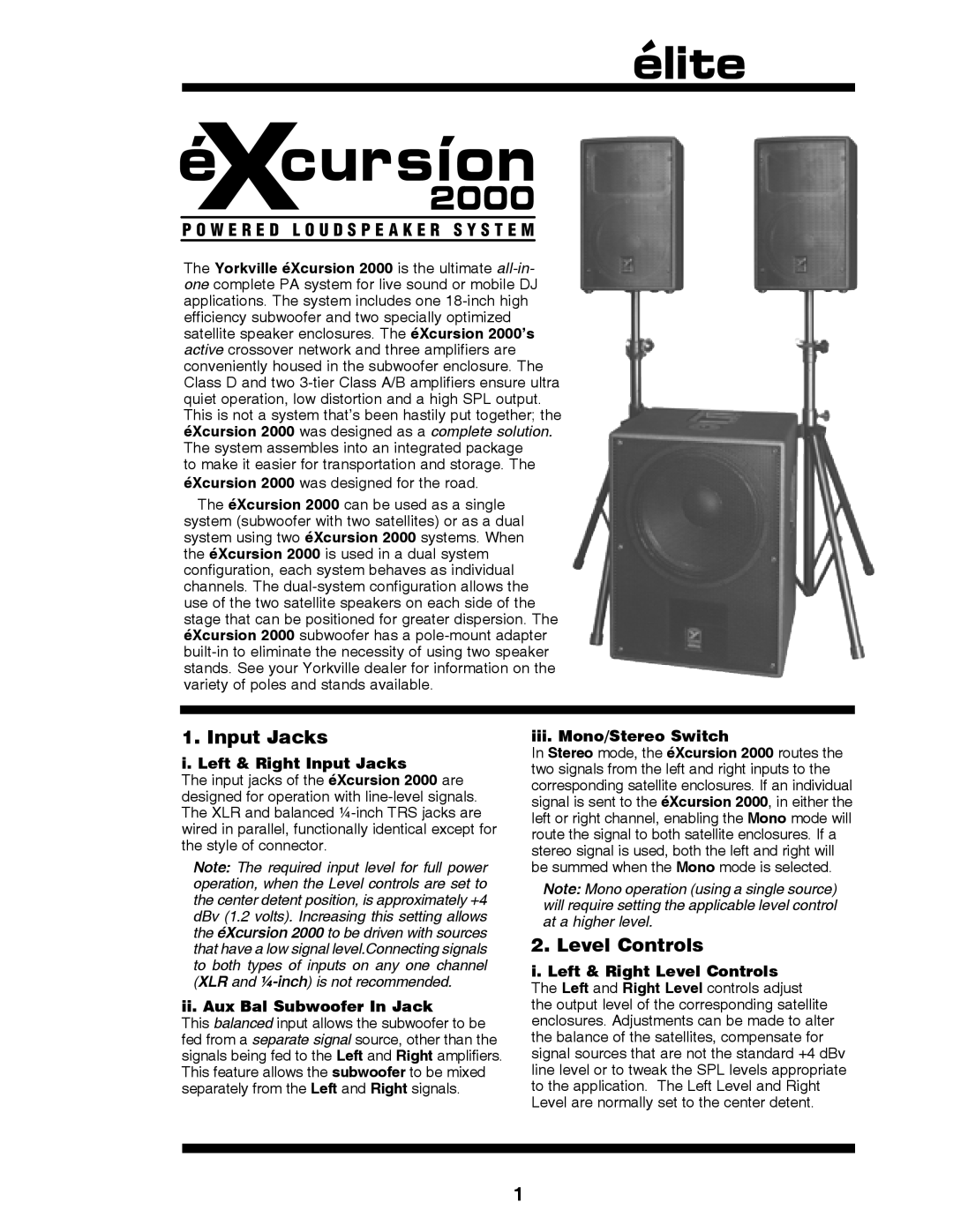 Yorkville Sound YS1031 owner manual Left & Right Input Jacks, Ii. Aux Bal Subwoofer In Jack, Iii. Mono/Stereo Switch 