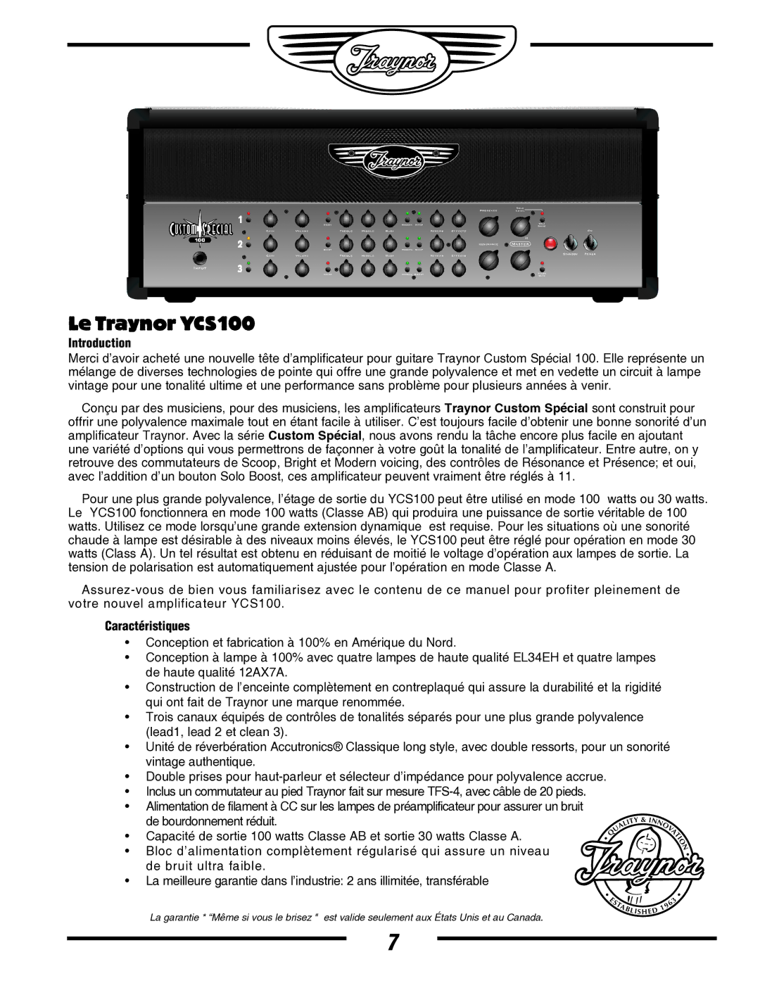 Yorkville Sound YS1036 owner manual Le Traynor YCS100, Caractéristiques 