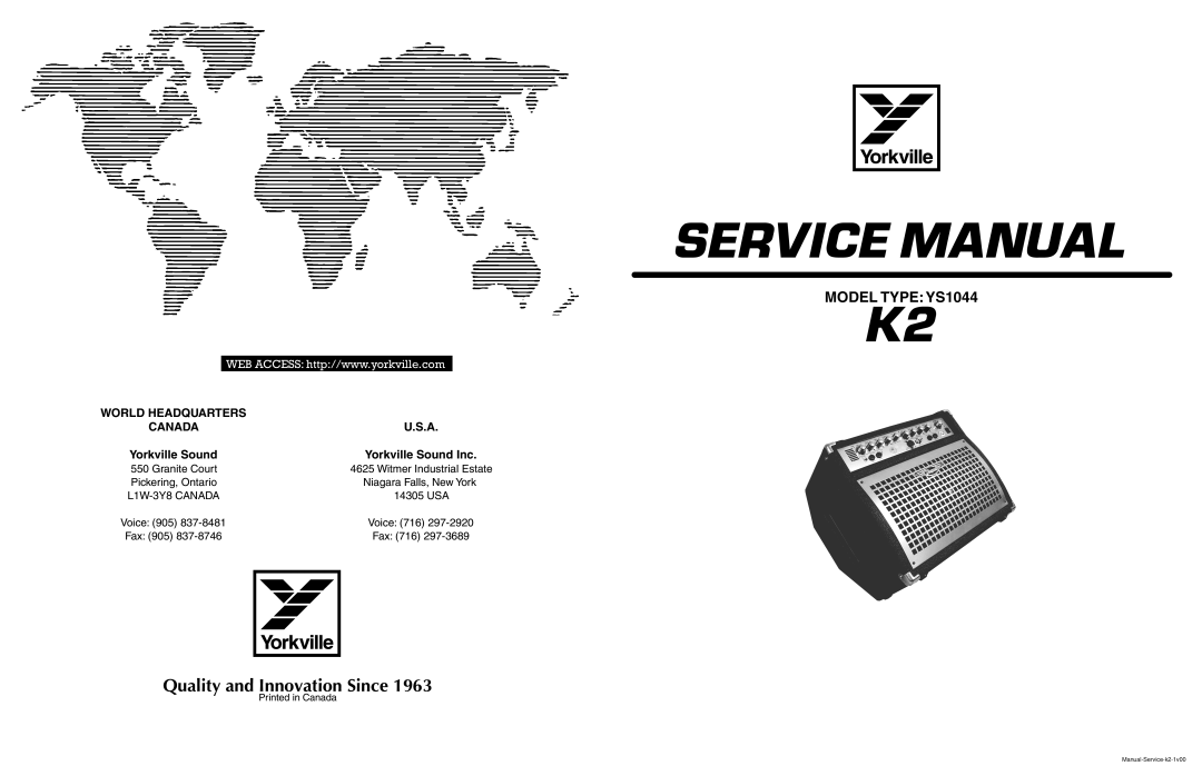 Yorkville Sound YS1044 service manual Quality and Innovation Since 