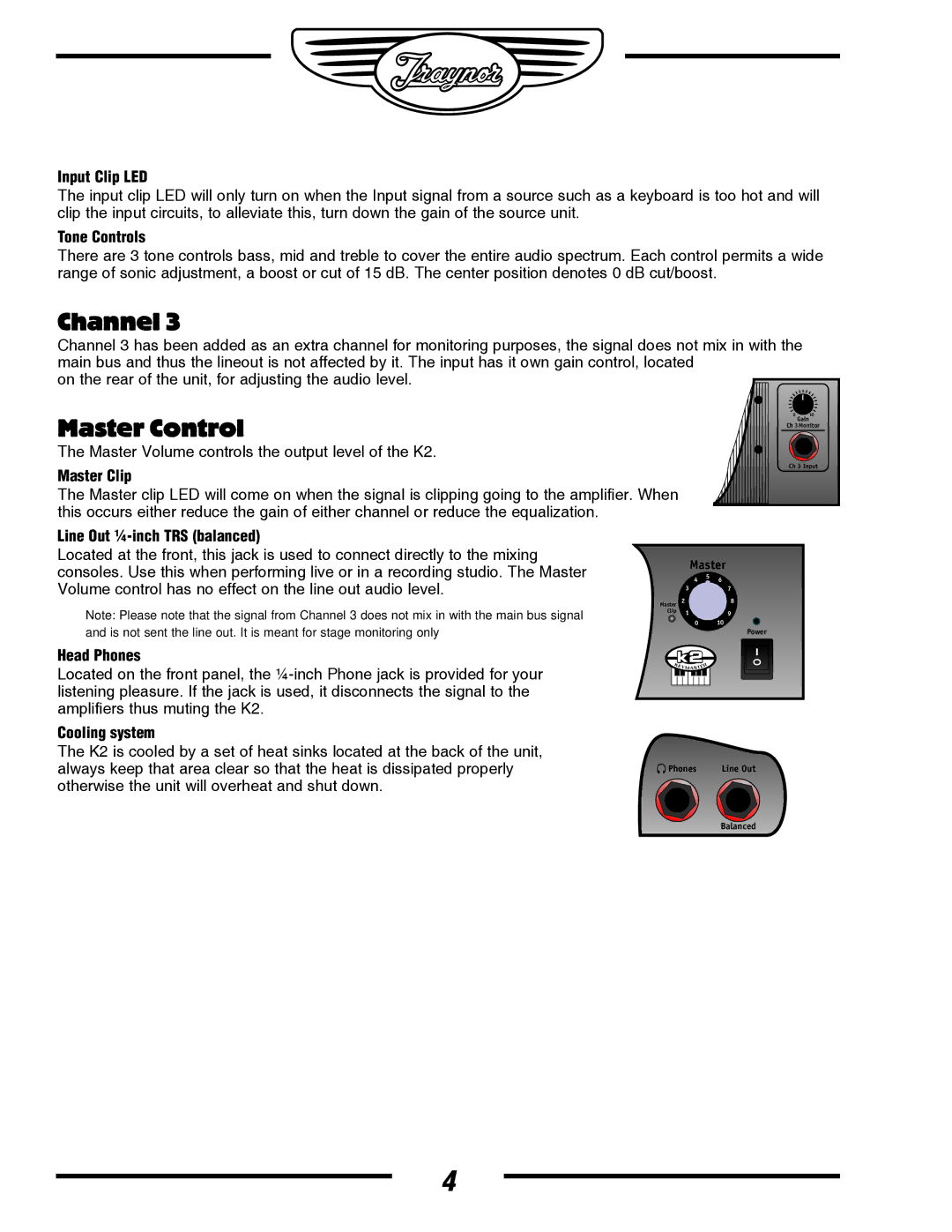 Yorkville Sound YS1044 owner manual Master Control, Master Clip, Line Out ¼ -inch TRS balanced, Head Phones, Cooling system 