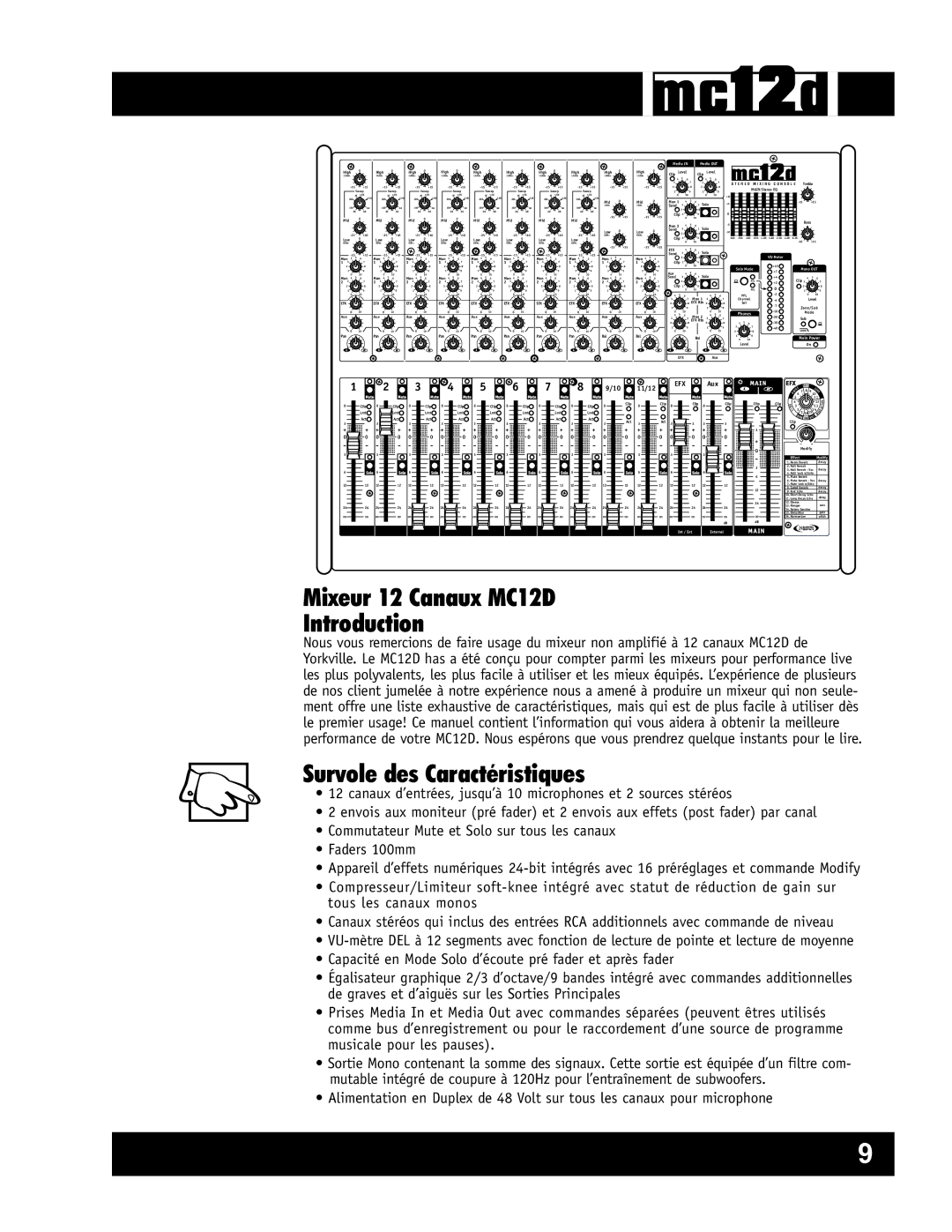 Yorkville Sound YS1080 owner manual Mixeur 12 Canaux MC12D Introduction, Survole des Caractéristiques 