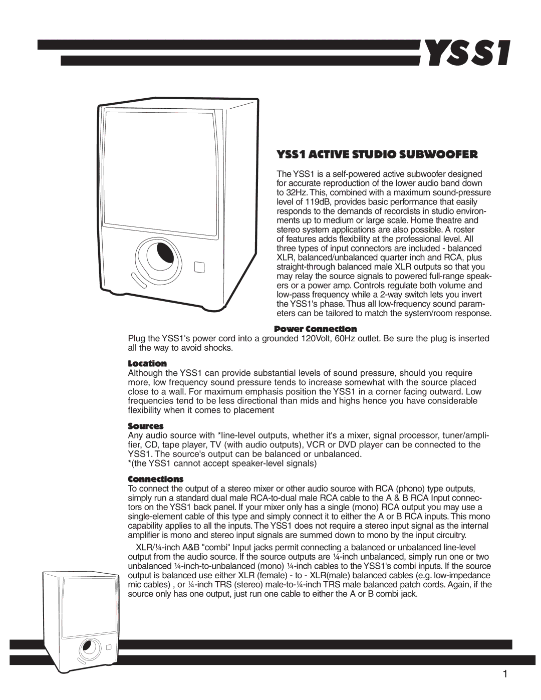 Yorkville Sound YSS1 owner manual Power Connection, Location, Sources, Connections 