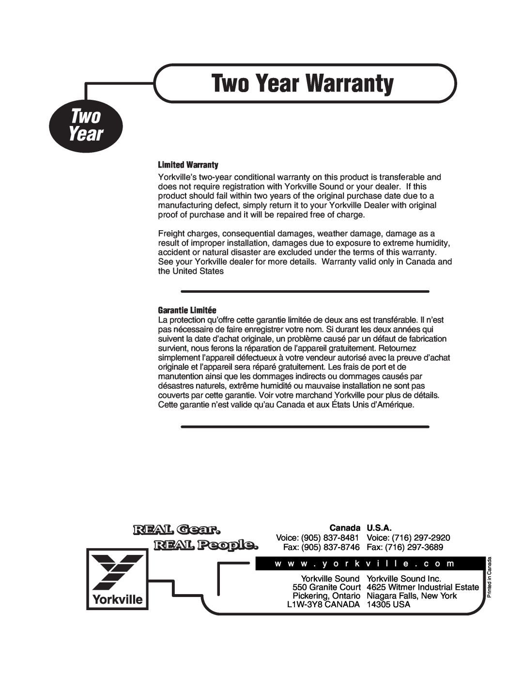 Yorkville Sound YSS1 Two Year Warranty, REAL Gear, REAL People, Limited Warranty, Garantie Limitée, Canada, U.S.A 