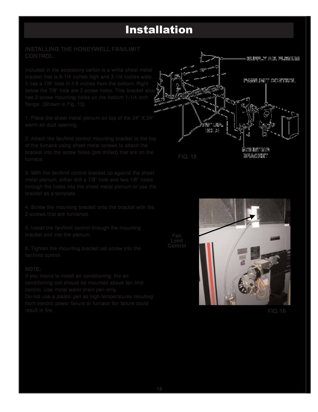 Yukon Advanced Optics Oil Furnace owner manual Installation, Installing The Honeywell Fan/Limit Control, Fan Limit Control 
