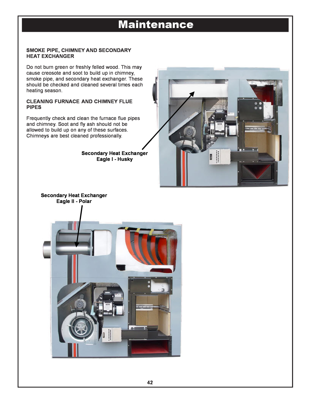 Yukon Advanced Optics Oil Furnace owner manual Maintenance, Smoke Pipe, Chimney And Secondary Heat Exchanger 
