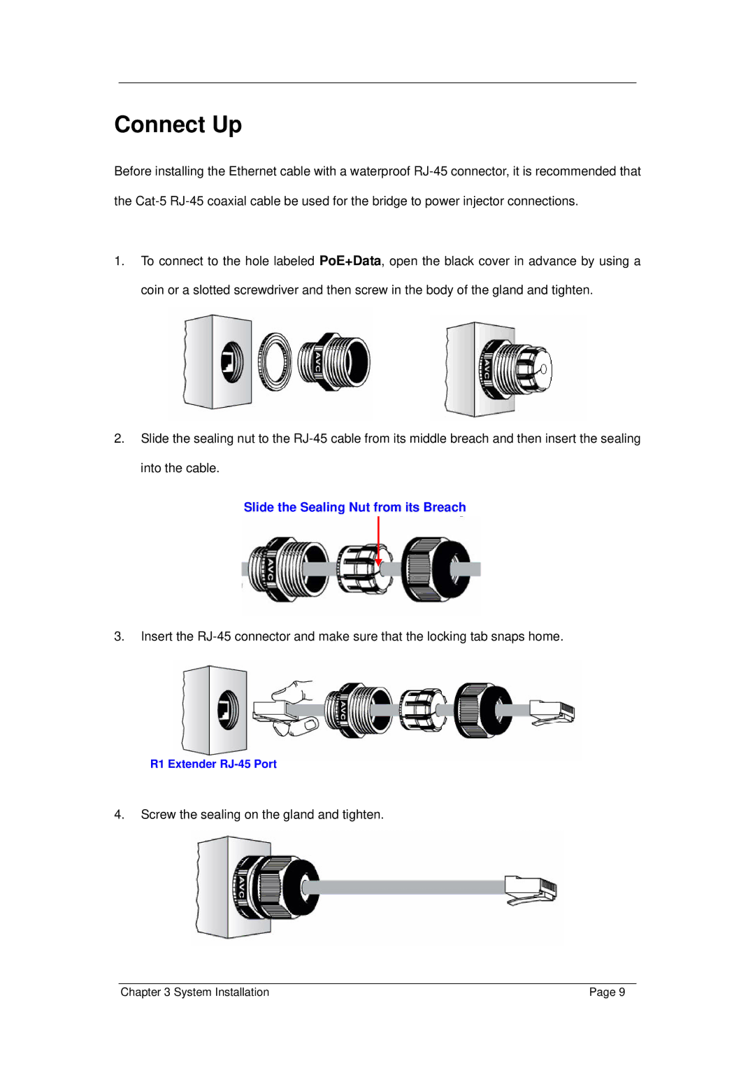 Z-Com R1 Extender manual Connect Up, Slide the Sealing Nut from its Breach 