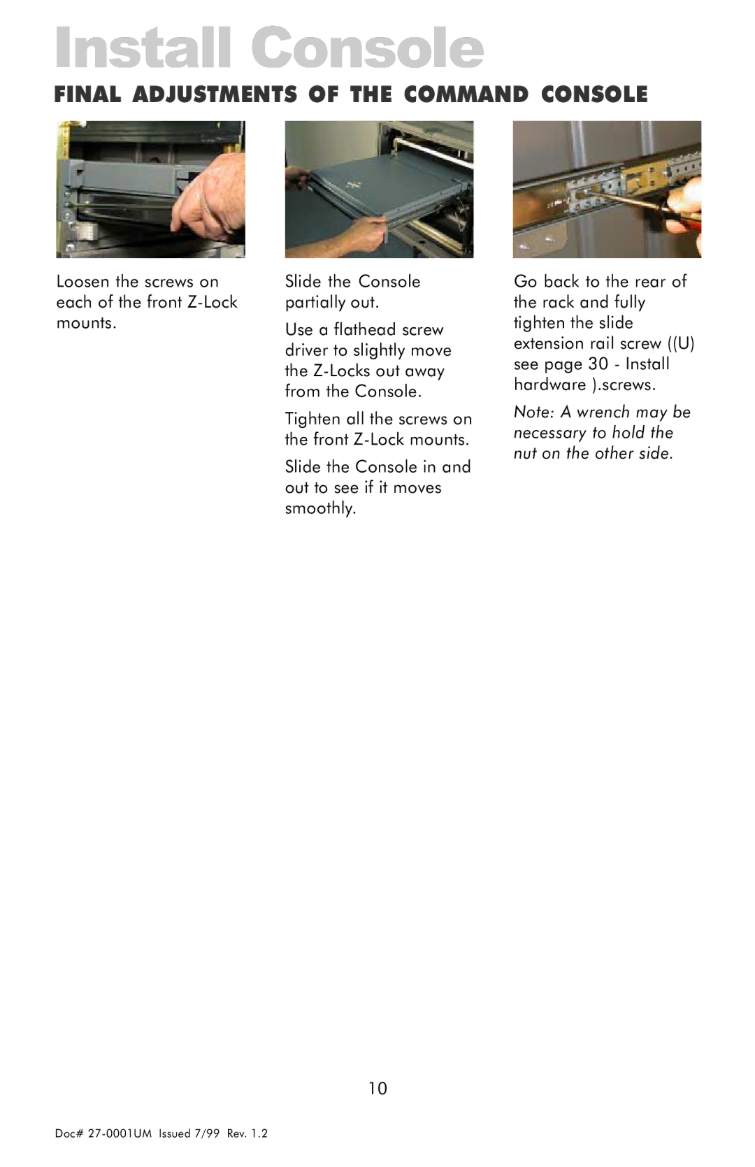 Z Microsystems 14 manual Final Adjustments of the Command Console 