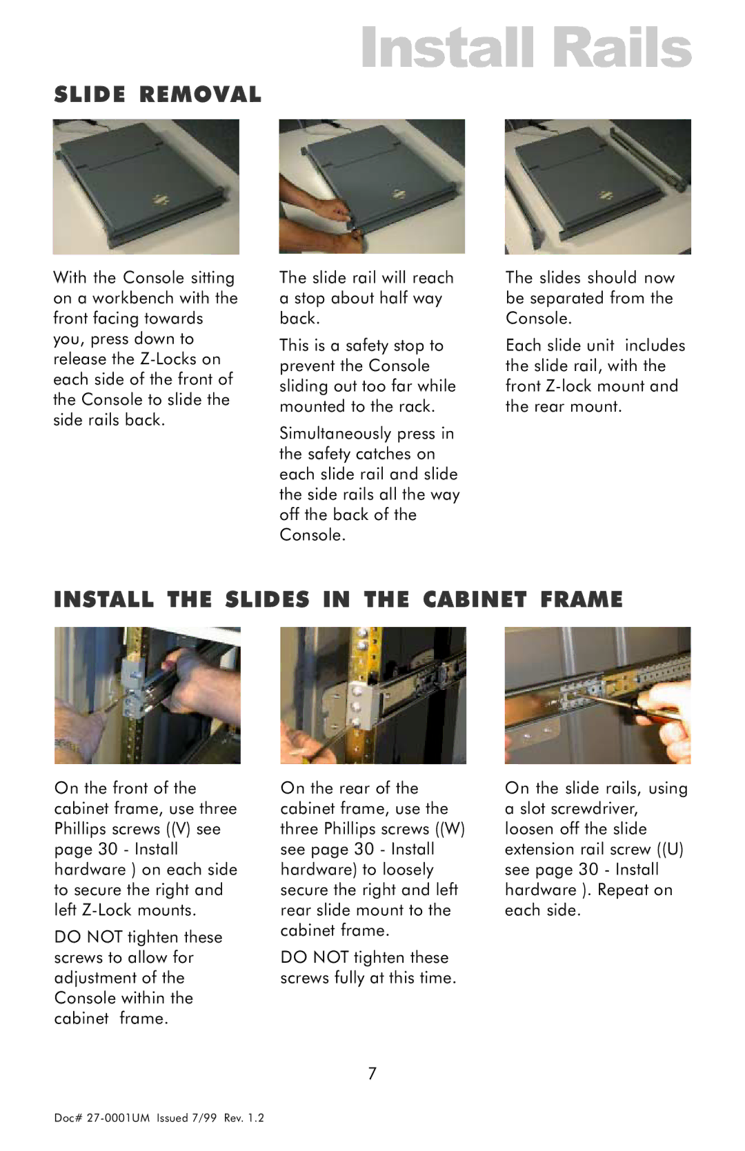 Z Microsystems 14 manual Install Rails, Slide Removal, Install the Slides in the Cabinet Frame 