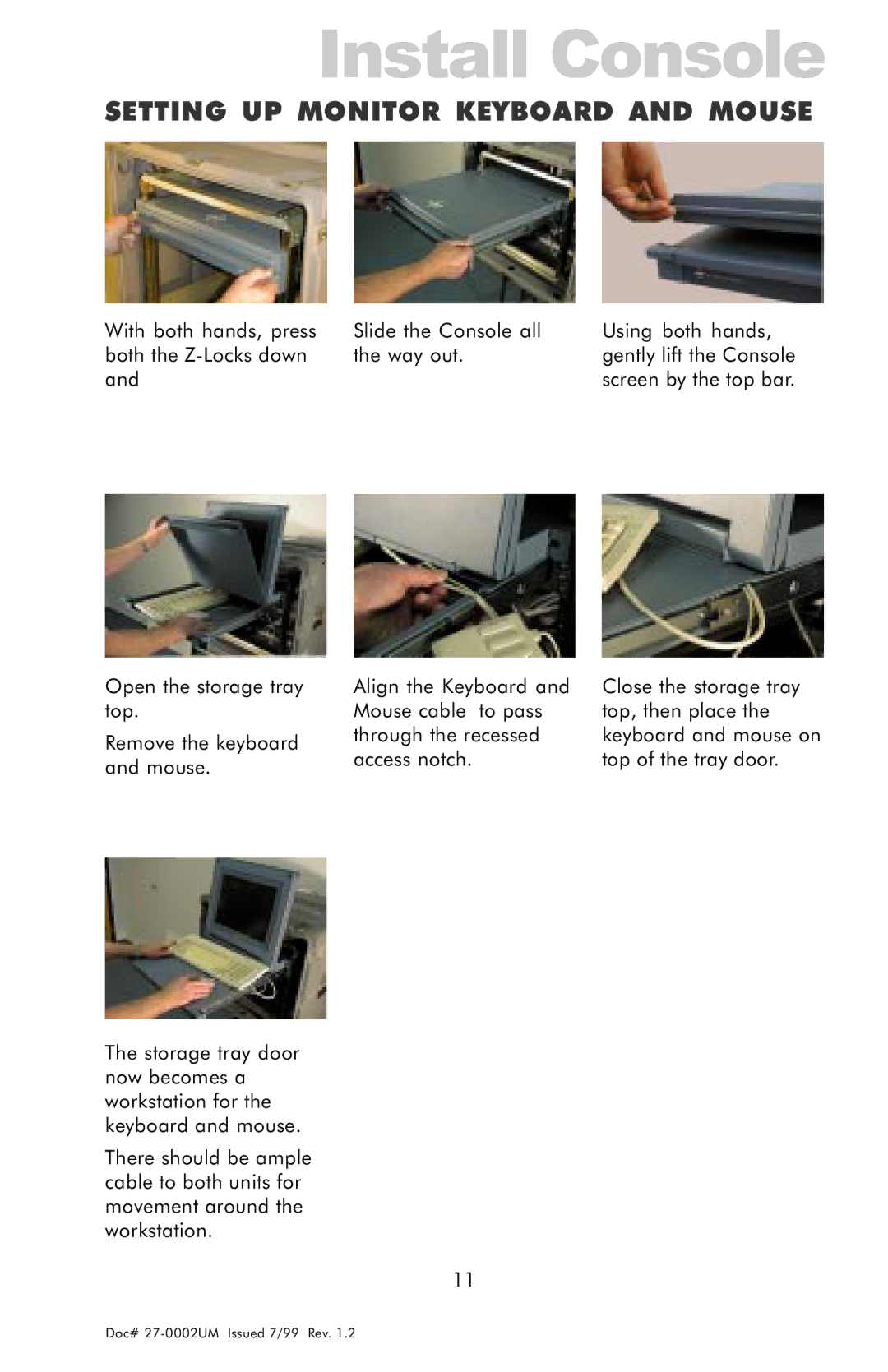 Z Microsystems 15 manual Setting UP Monitor Keyboard and Mouse 