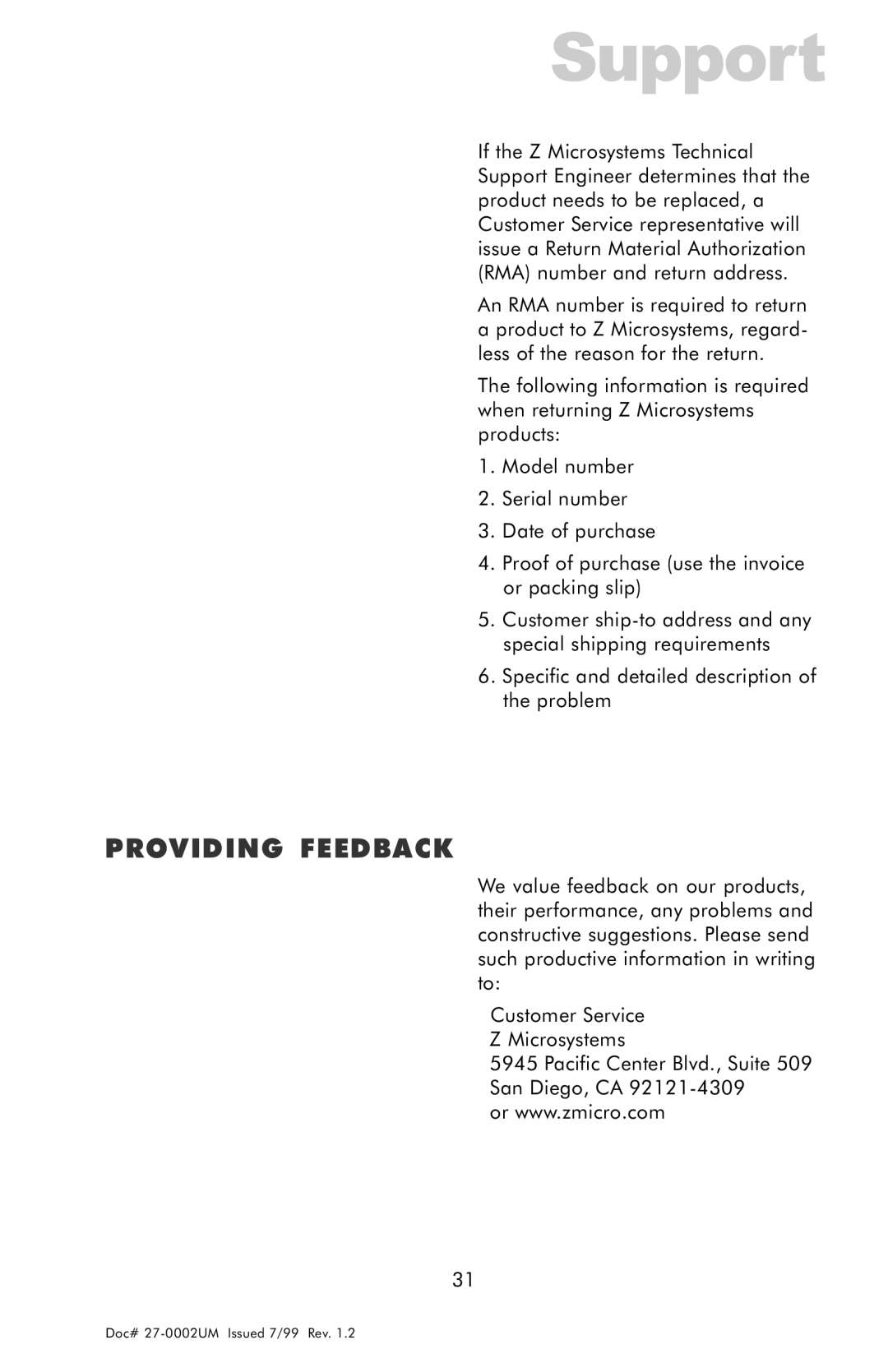 Z Microsystems 15 manual Providing Feedback 