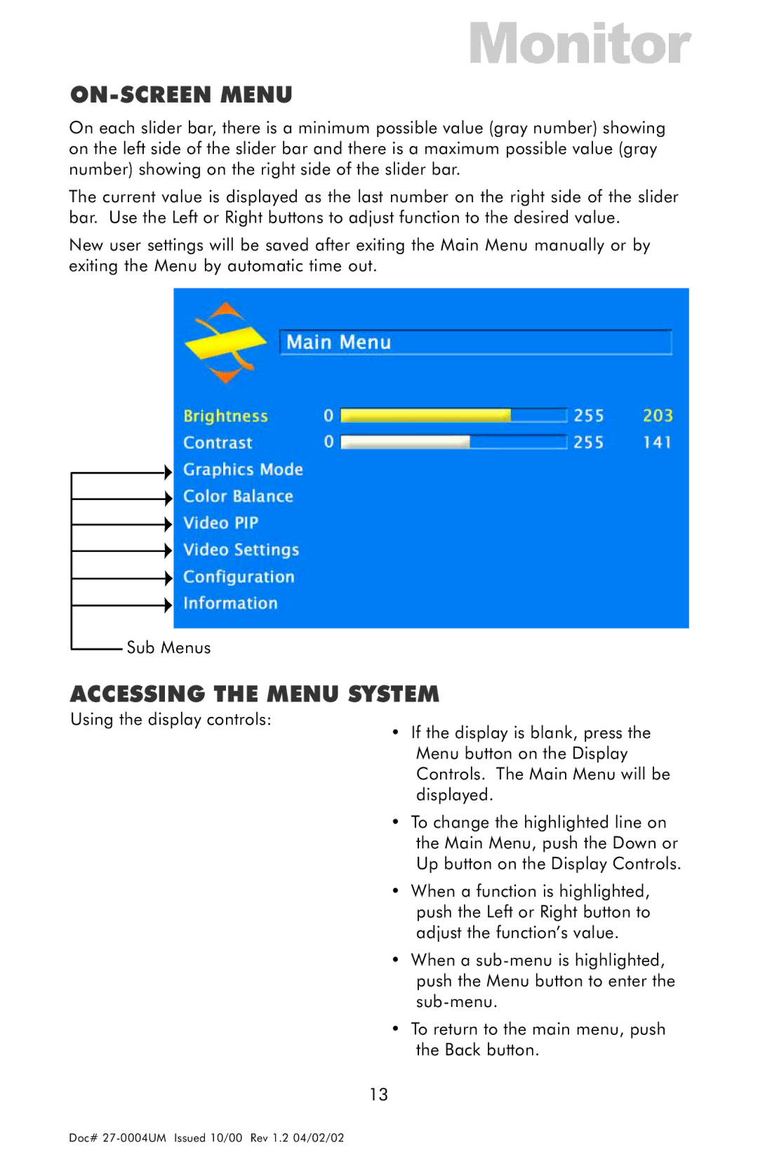 Z Microsystems 18 manual ON-SCREEN Menu, Accessing the Menu System 