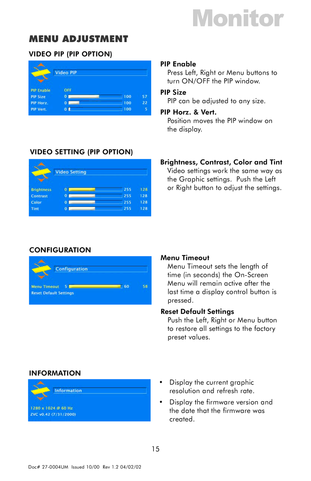 Z Microsystems 18 manual Video PIP PIP Option, Video Setting PIP Option, Configuration, Information 