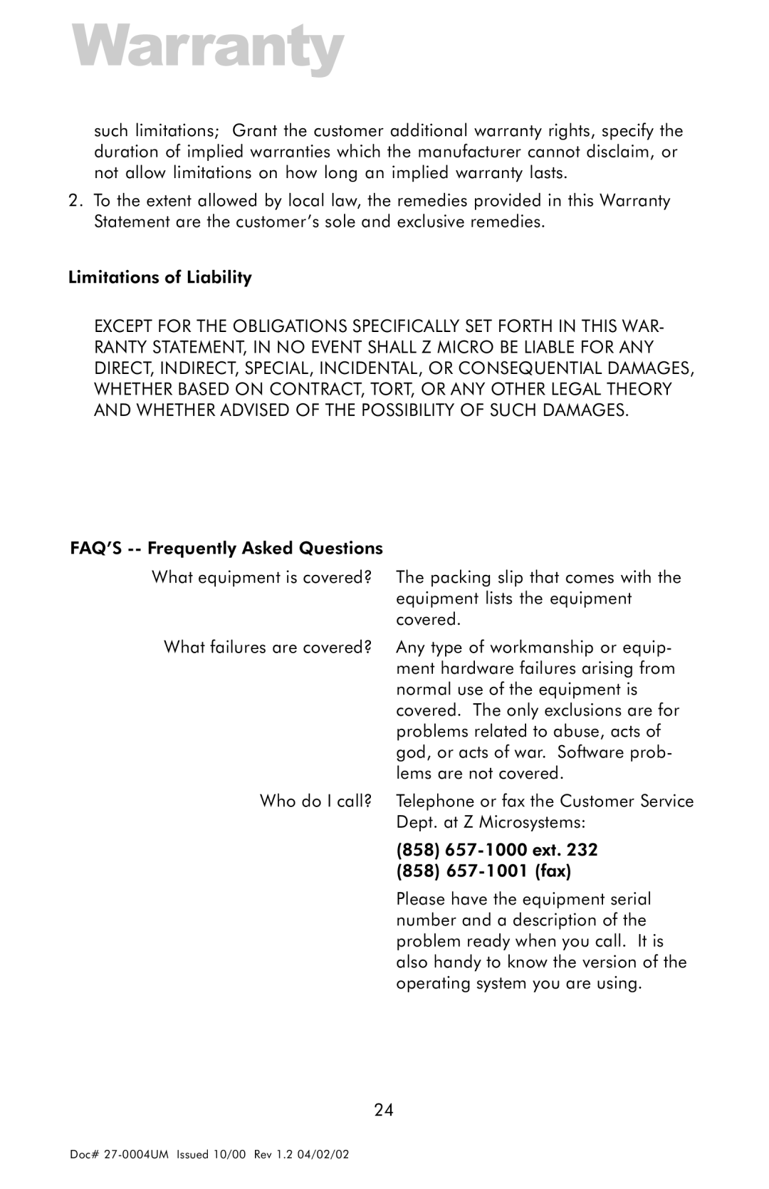 Z Microsystems 18 manual Warranty 