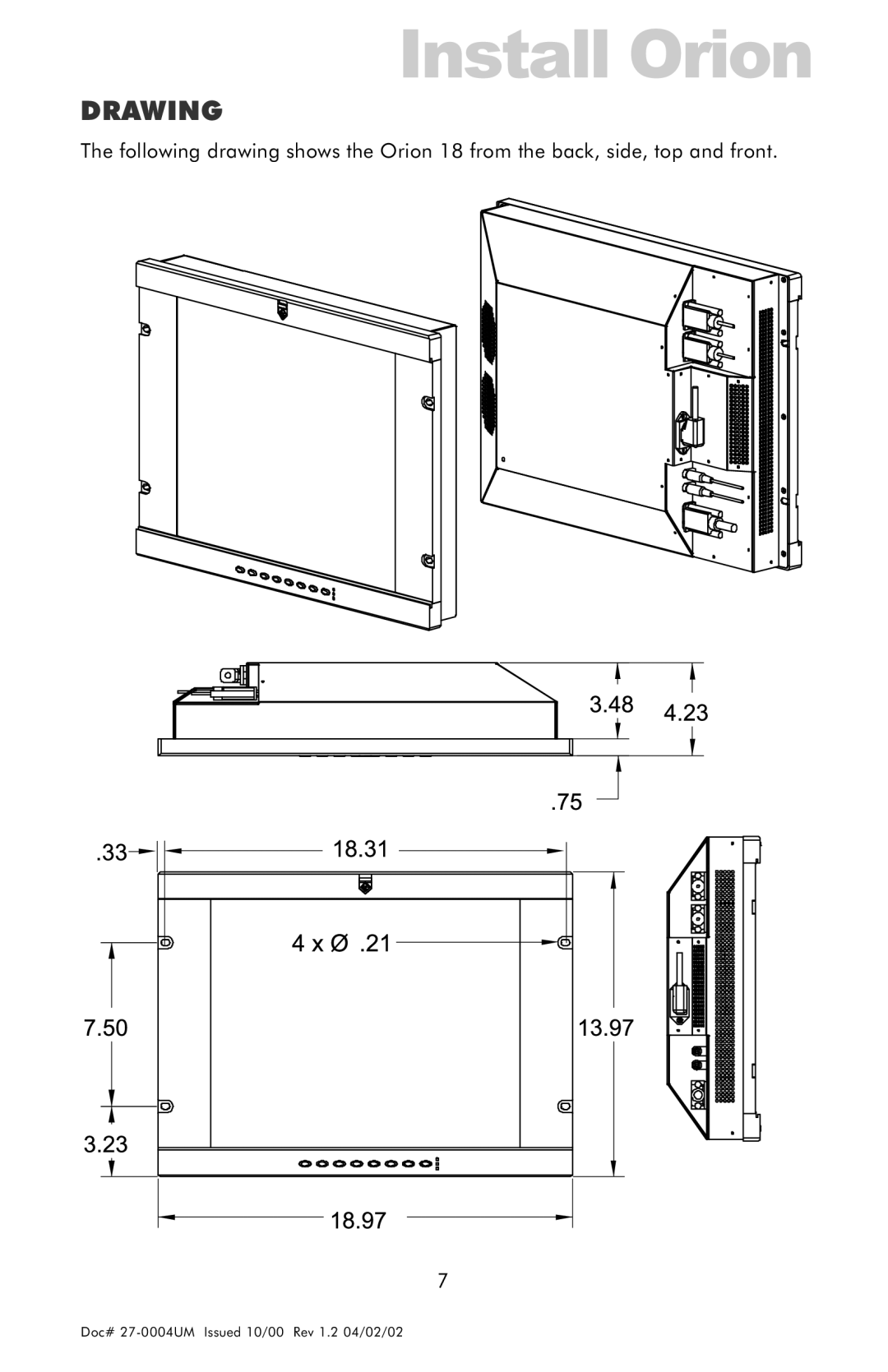 Z Microsystems 18 manual Install Orion, Drawing 