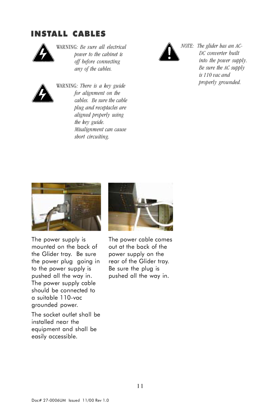 Z Microsystems GLIDER 20 manual Install Cables 