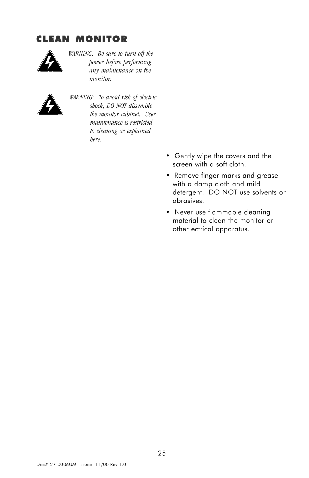 Z Microsystems GLIDER 20 manual Clean Monitor 