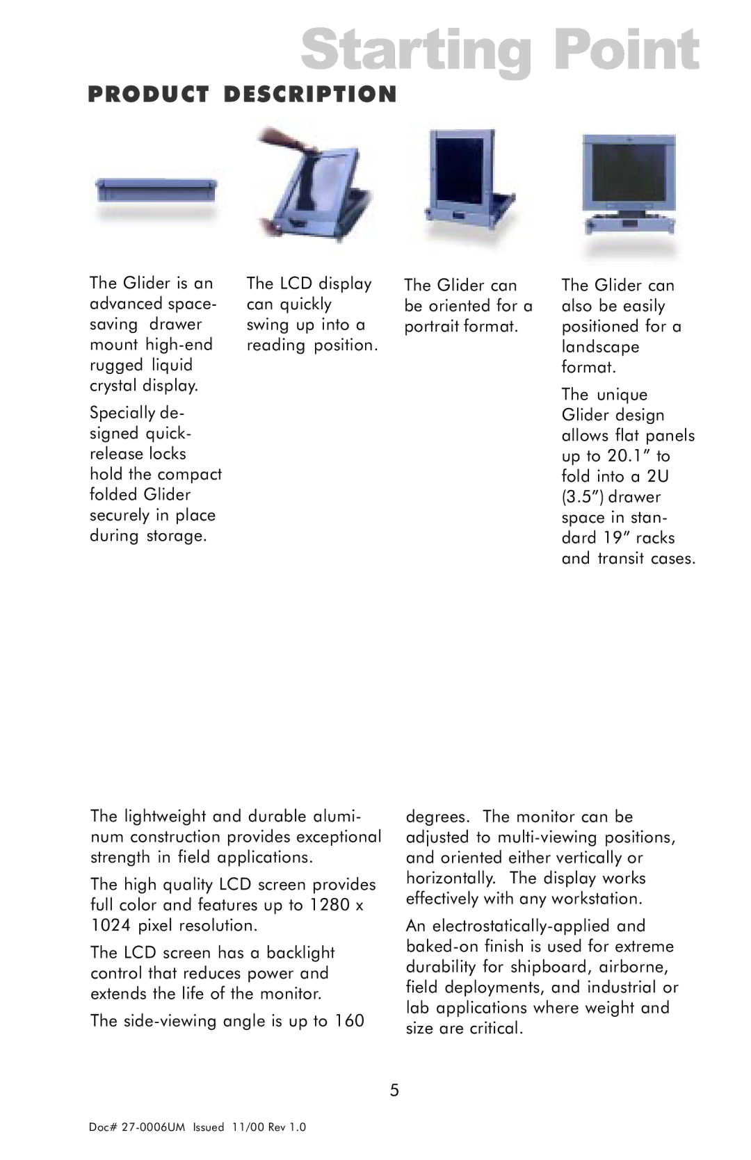 Z Microsystems GLIDER 20 manual Product Description, Dard 19 racks 