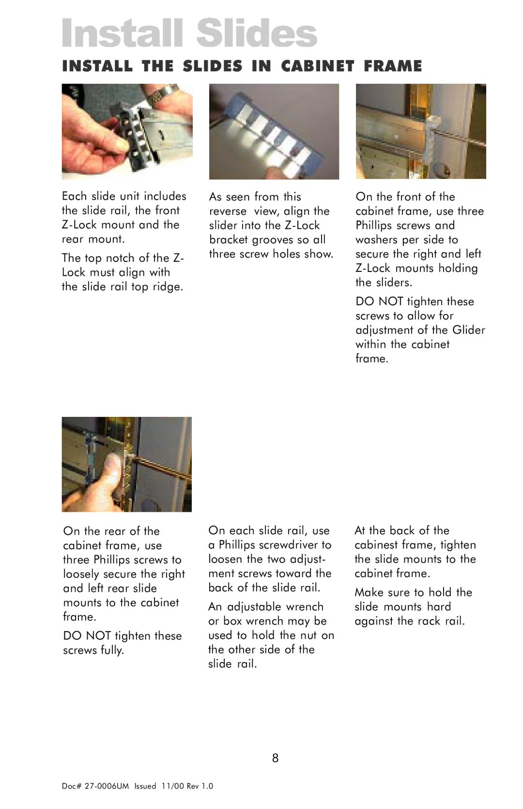 Z Microsystems GLIDER 20 manual Install the Slides in Cabinet Frame 