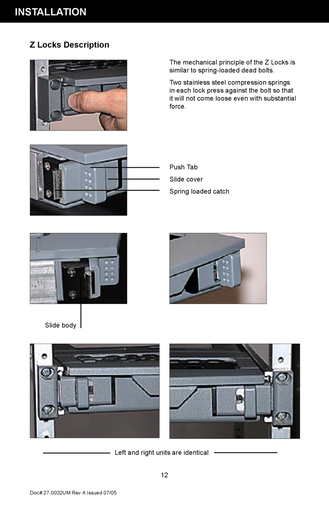 Z Microsystems SL manual Locks Description 