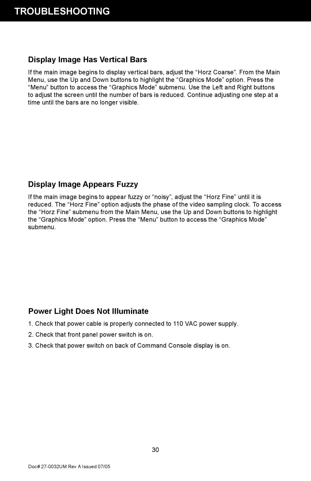 Z Microsystems SL manual Display Image Has Vertical Bars, Display Image Appears Fuzzy, Power Light Does Not Illuminate 