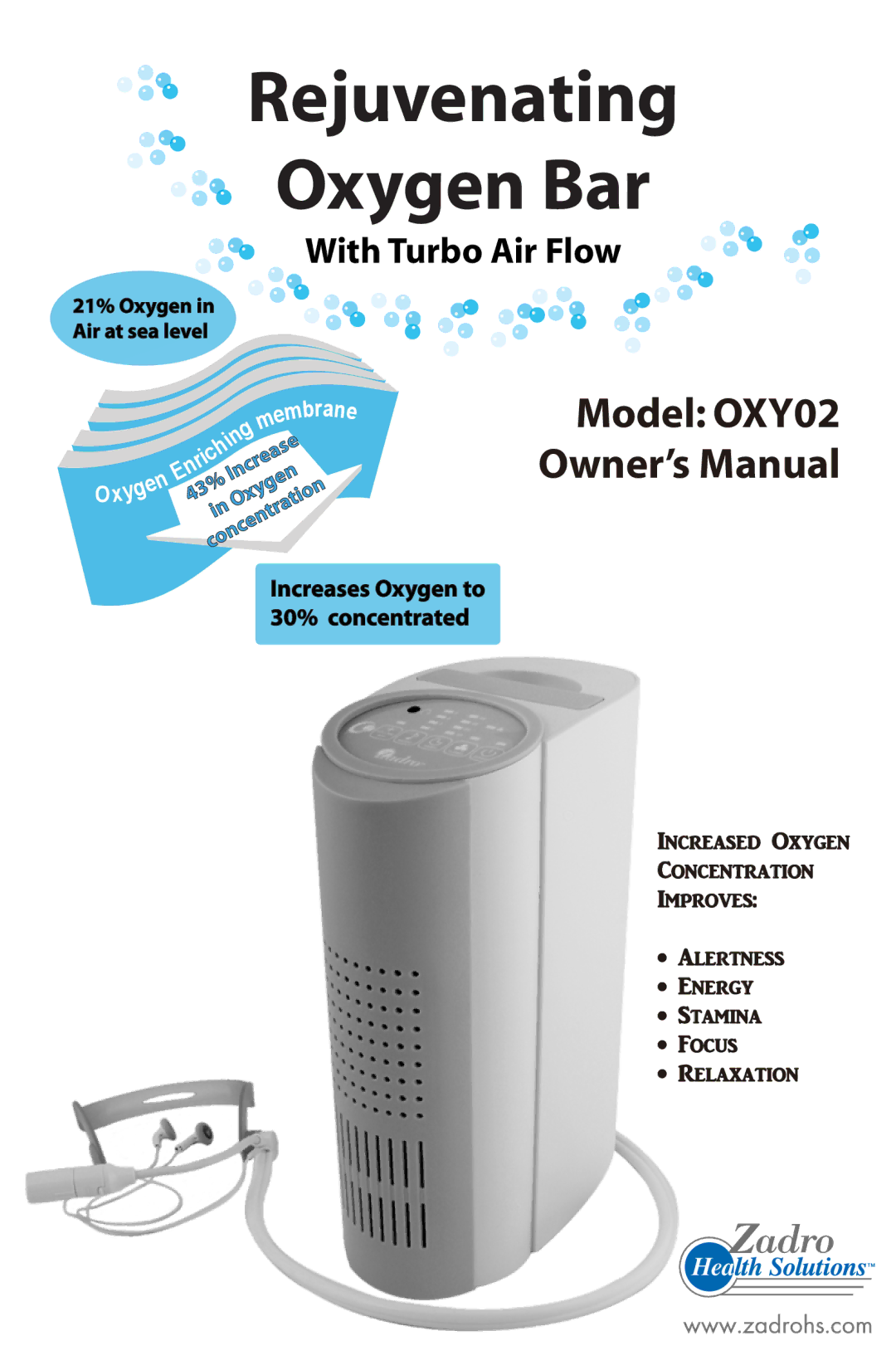 Zadro Products OXY02 manual Rejuvenating Oxygen Bar 