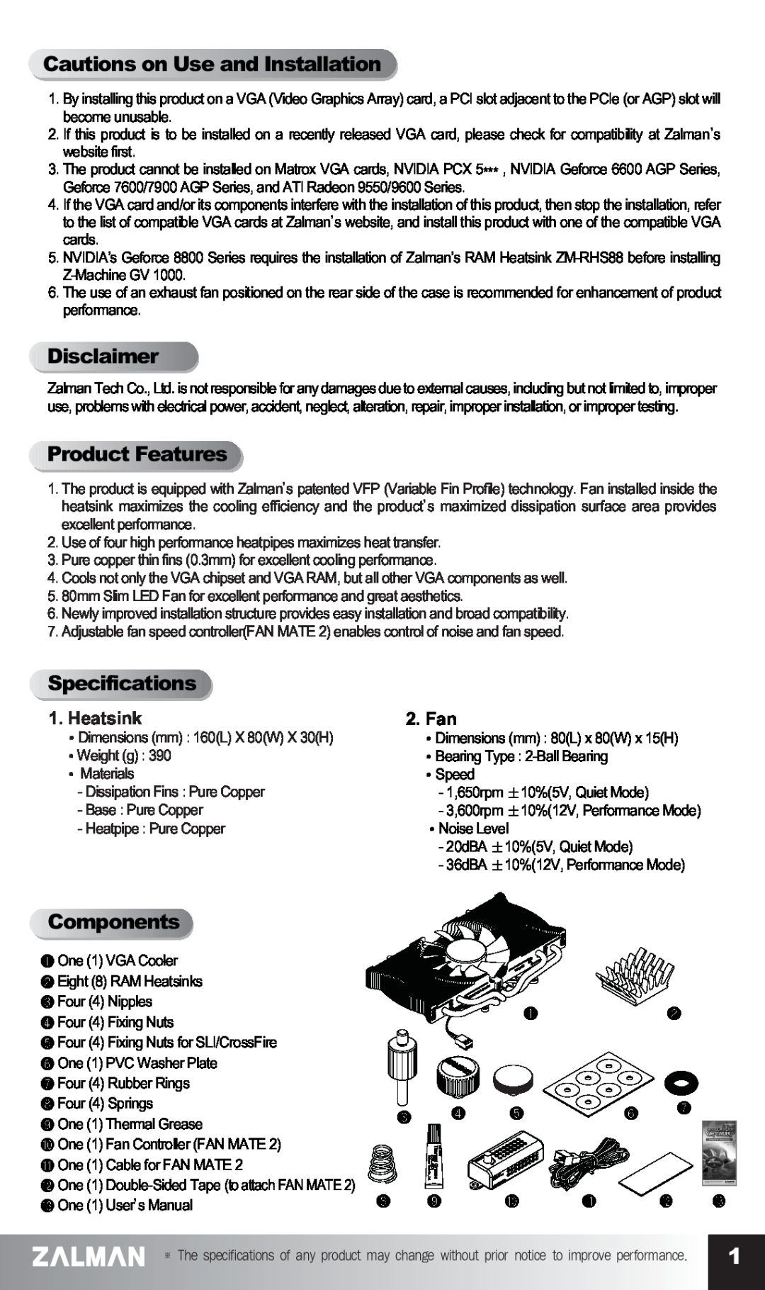 ZALMAN GV1000 manual CautionsonUseandInstallation, Disclaimer, ProductFeatures, Specifications, Components, Heatsink, Fan 