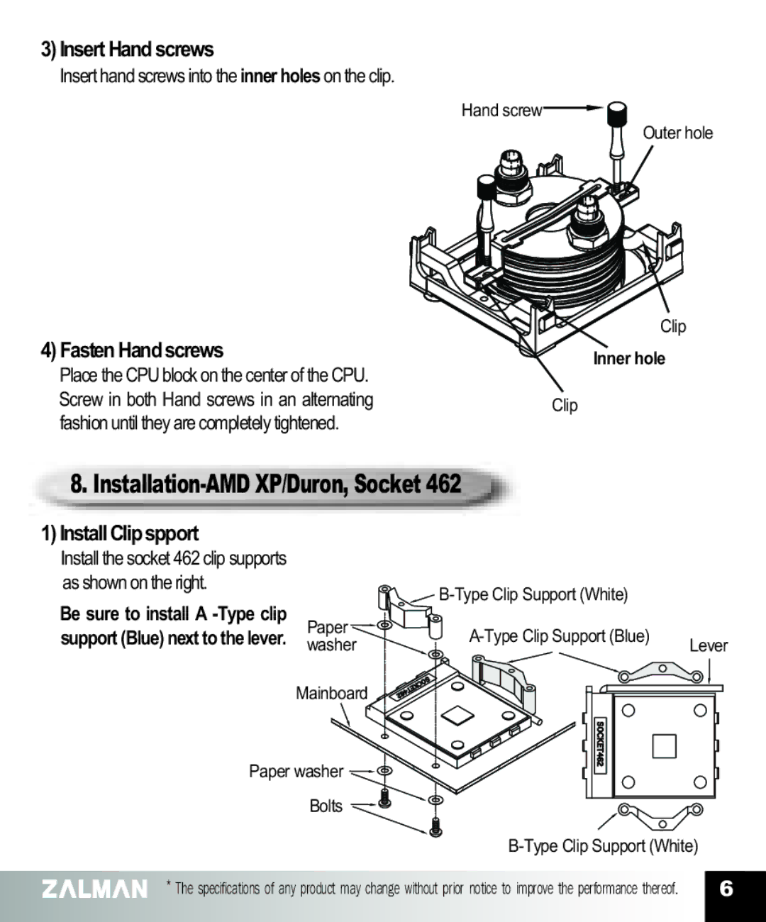 ZALMAN Socket 462 CPU manual Installation-AMD XP/Duron, Socket, Insert Hand screws, Fasten Hand screws, Install Clip spport 