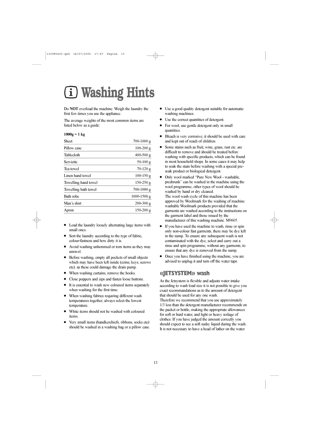 Zanussi 132985450 manual «JETSYSTEM» wash, 1000g = 1 kg 