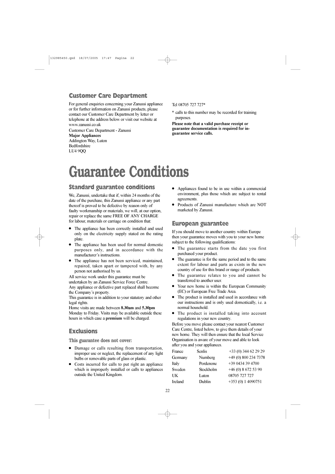 Zanussi 132985450 manual Guarantee Conditions, Customer Care Department, Exclusions, European guarantee 