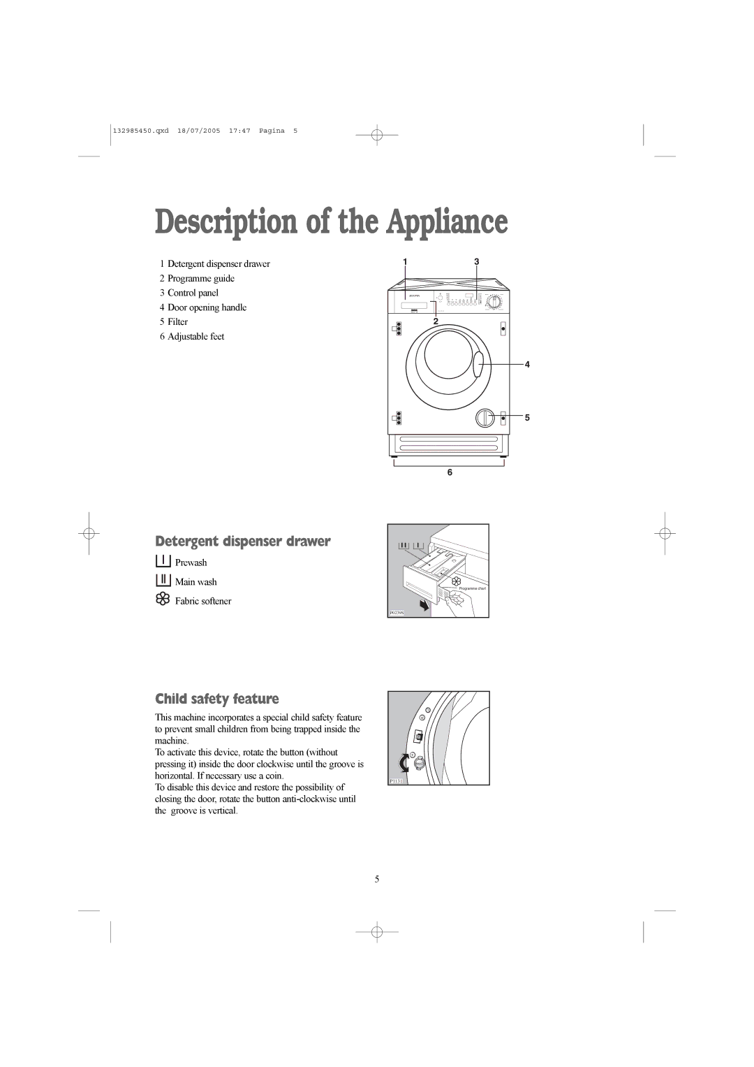 Zanussi 132985450 manual Description of the Appliance, Detergent dispenser drawer, Child safety feature 