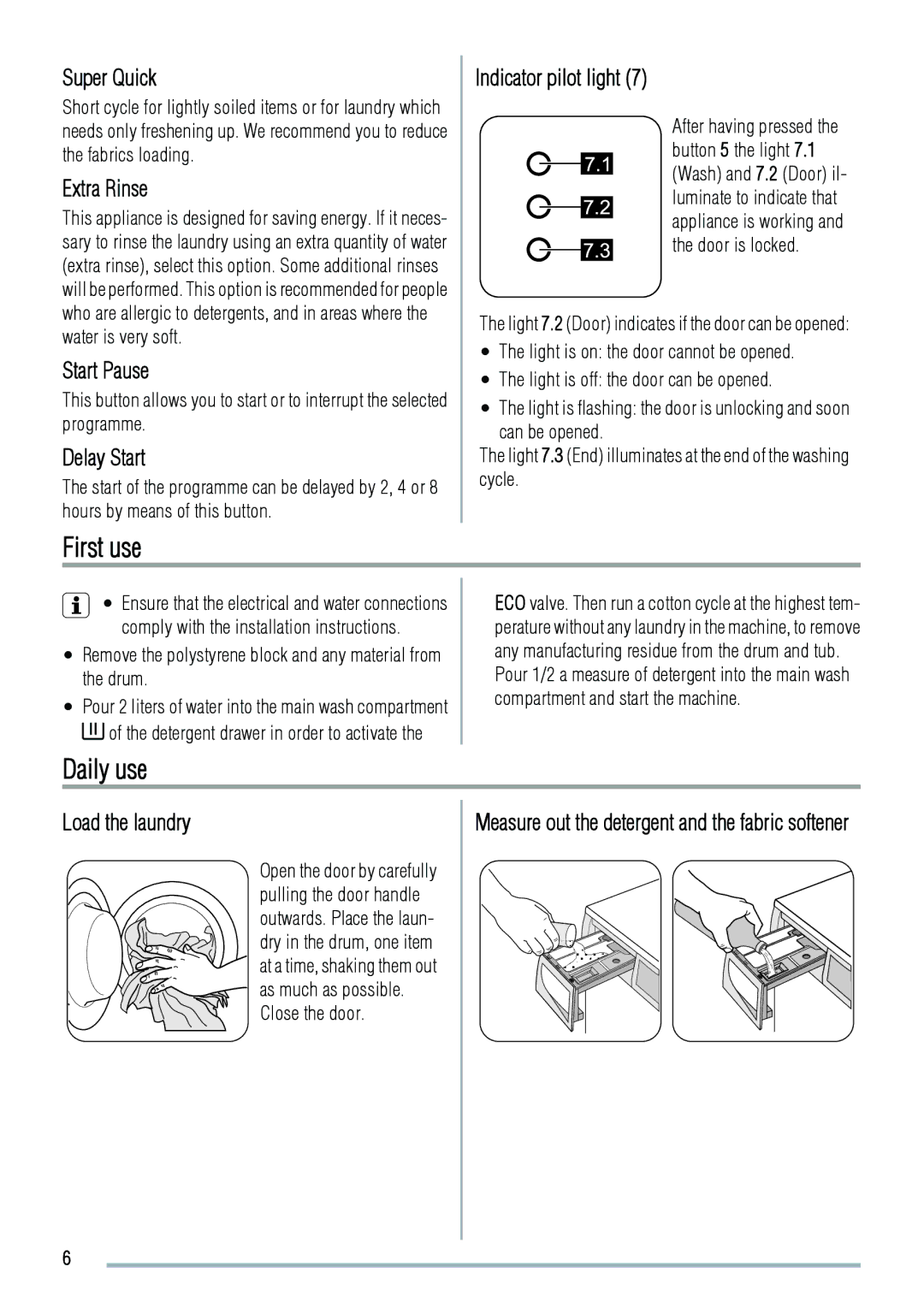 Zanussi 192994960-00-202009 user manual First use, Daily use 