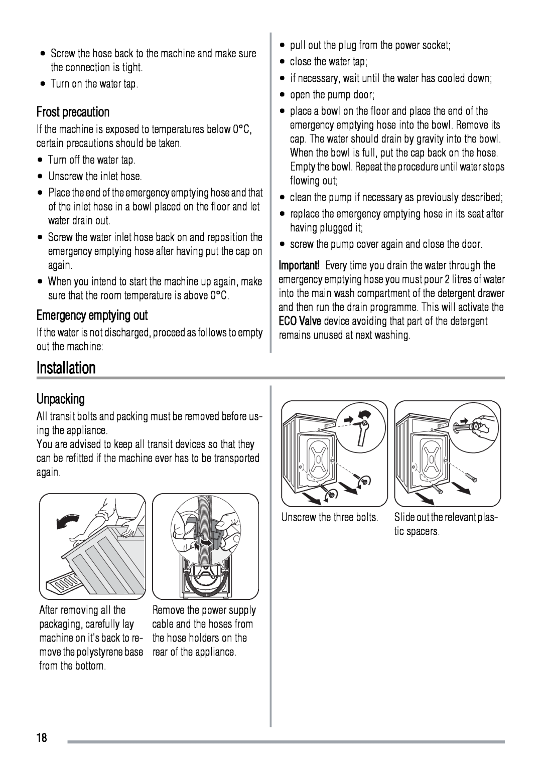 Zanussi 192994960-00-202009 user manual Installation, Frost precaution, Emergency emptying out, Unpacking 