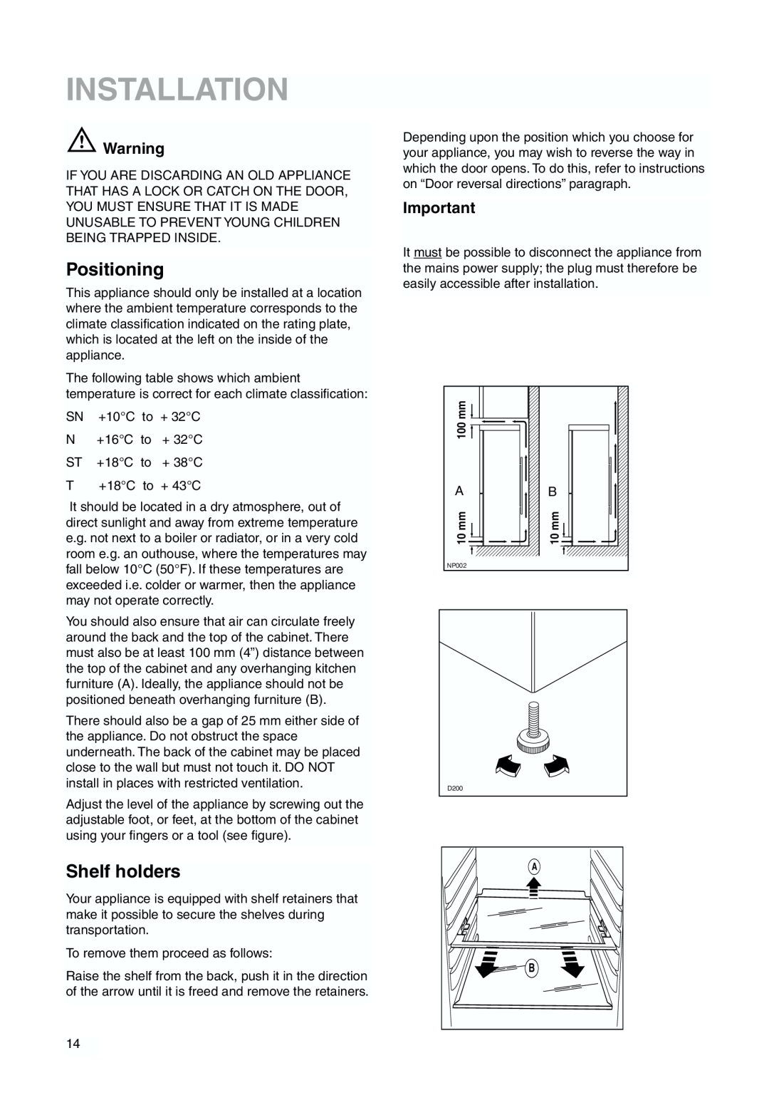 Zanussi 2223 265-44 user manual Installation, Positioning, Shelf holders 