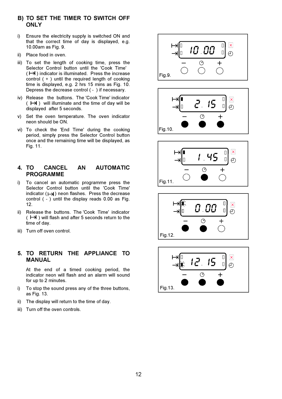 Zanussi 311608901 To SET the Timer to Switch OFF only, To Cancel AN Automatic Programme, To Return the Appliance to Manual 