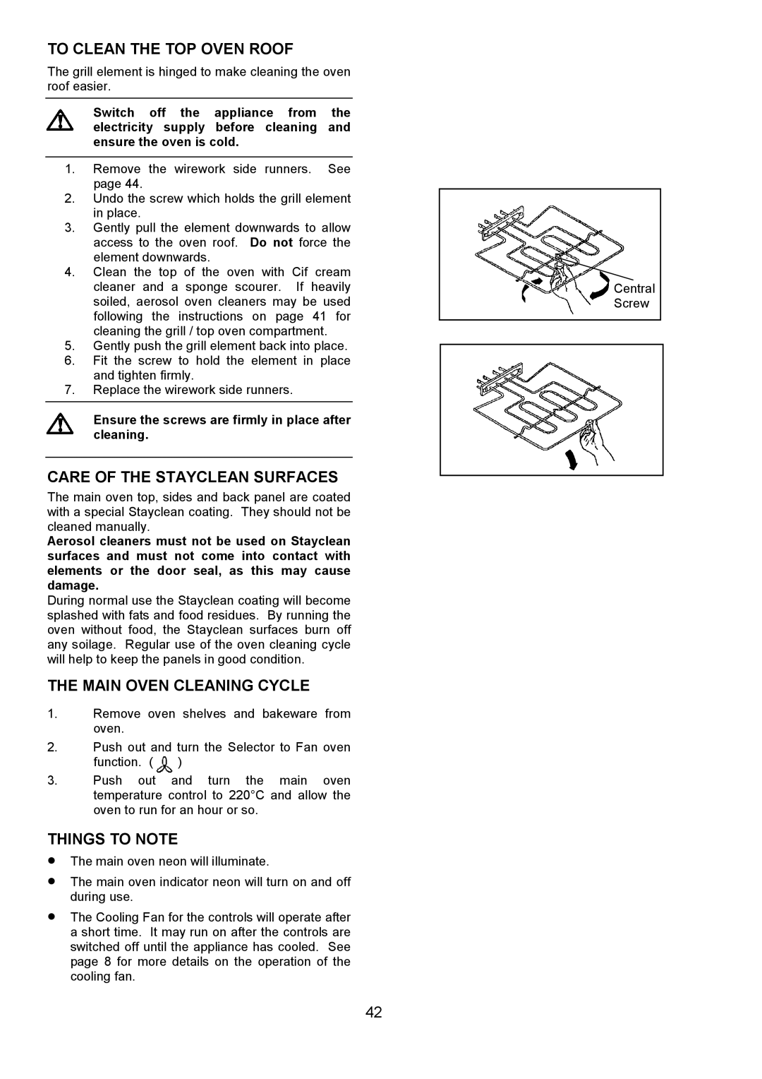 Zanussi 311608901 manual To Clean the TOP Oven Roof, Care of the Stayclean Surfaces, Main Oven Cleaning Cycle 