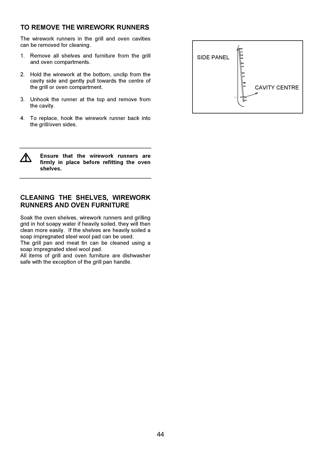 Zanussi 311608901 manual To Remove the Wirework Runners, Cleaning the SHELVES, Wirework Runners and Oven Furniture 